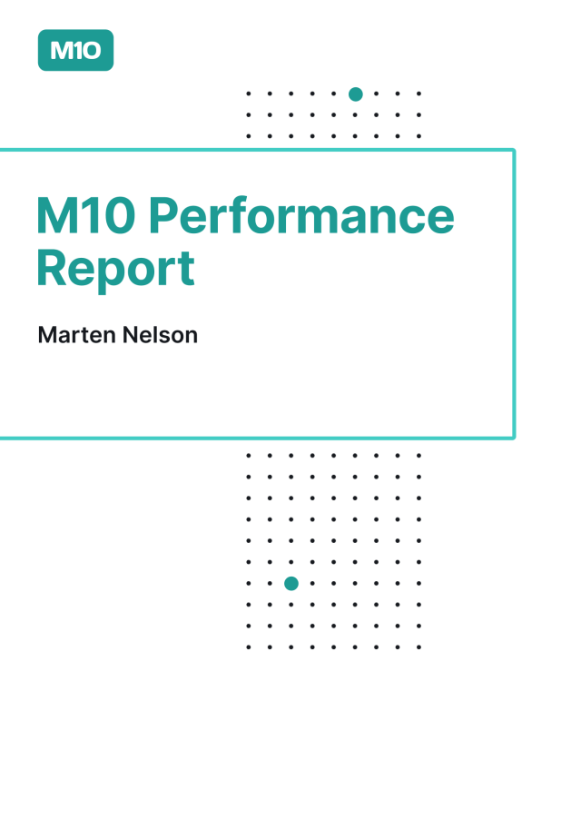 M10 Performance Report