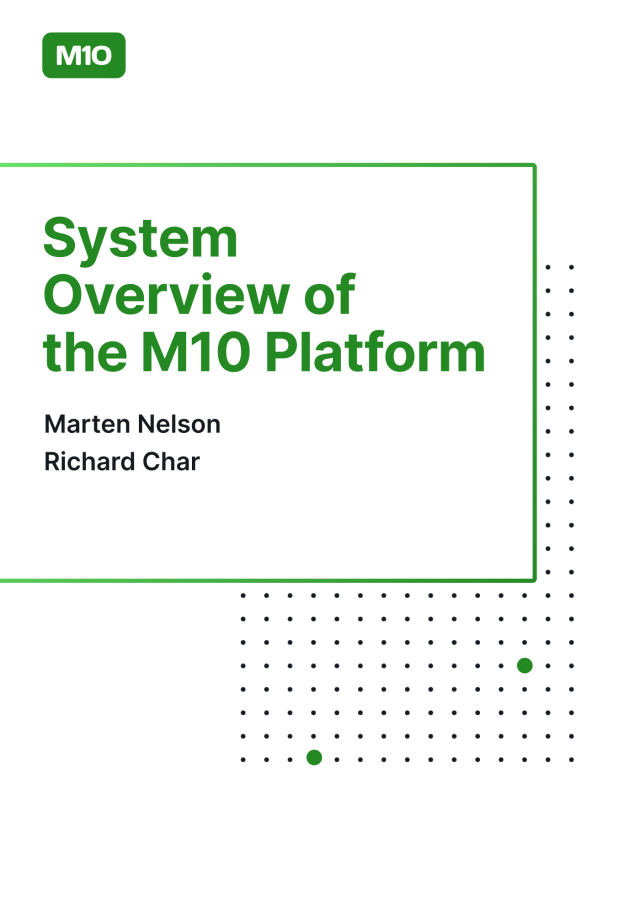 System overview of the M10 platform